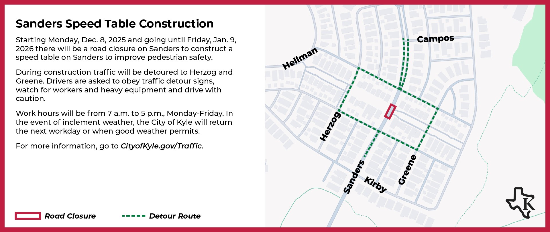 Sanders Speed Table Construction Road Closure